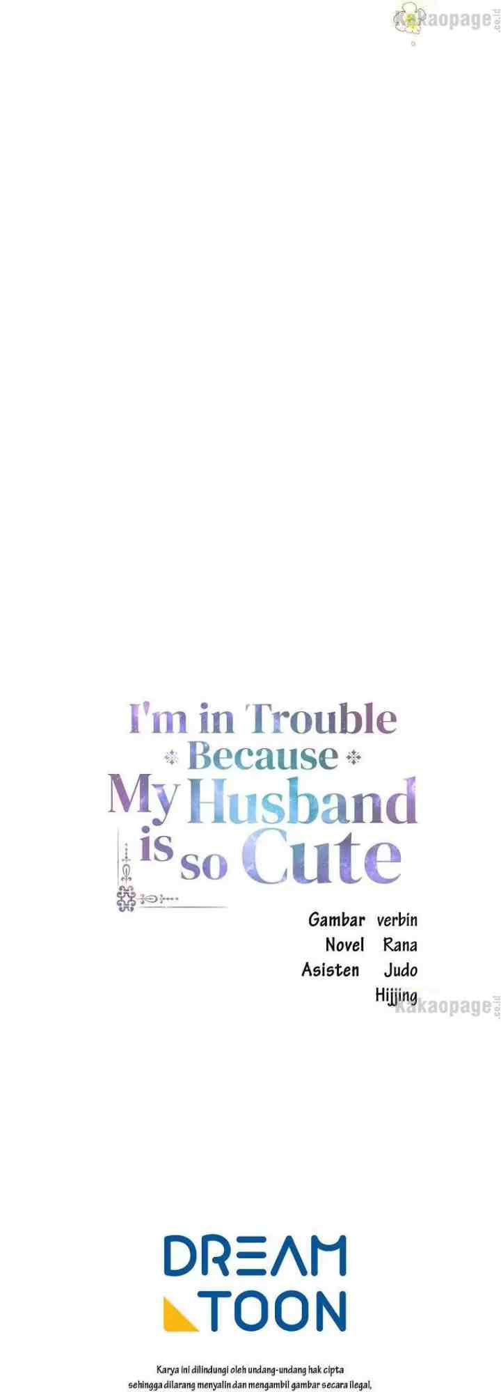 I'm In Trouble Because My Husband Is So Cute chapter 32 halaman 20