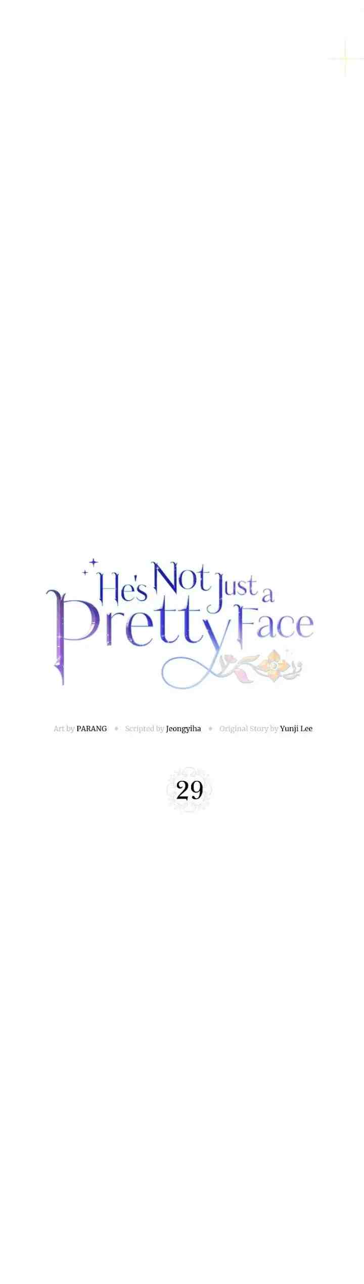 He's Not Just a Pretty Face chapter 29 halaman 6