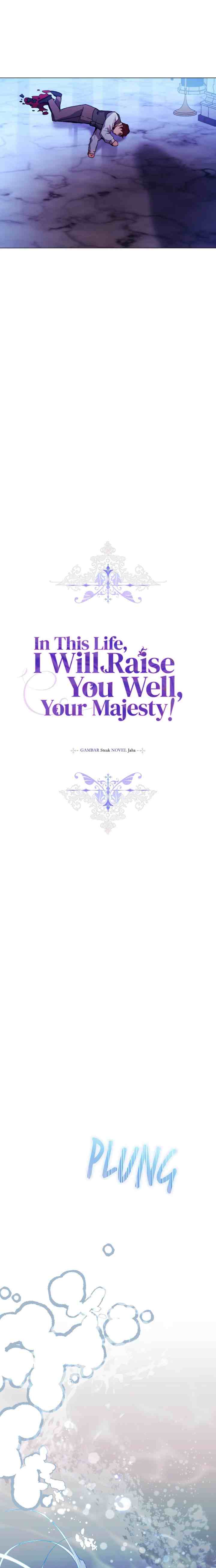 I'll Atone by Raising You Properly in This Life, Your Majesty! chapter 47 halaman 8