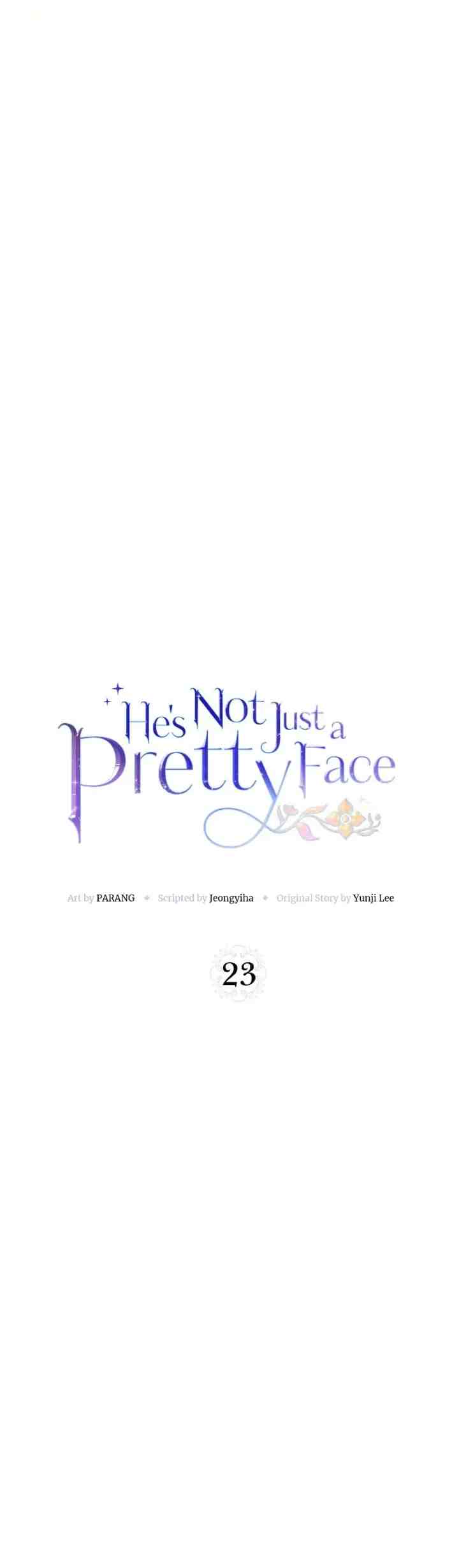 He's Not Just a Pretty Face chapter 23 halaman 5