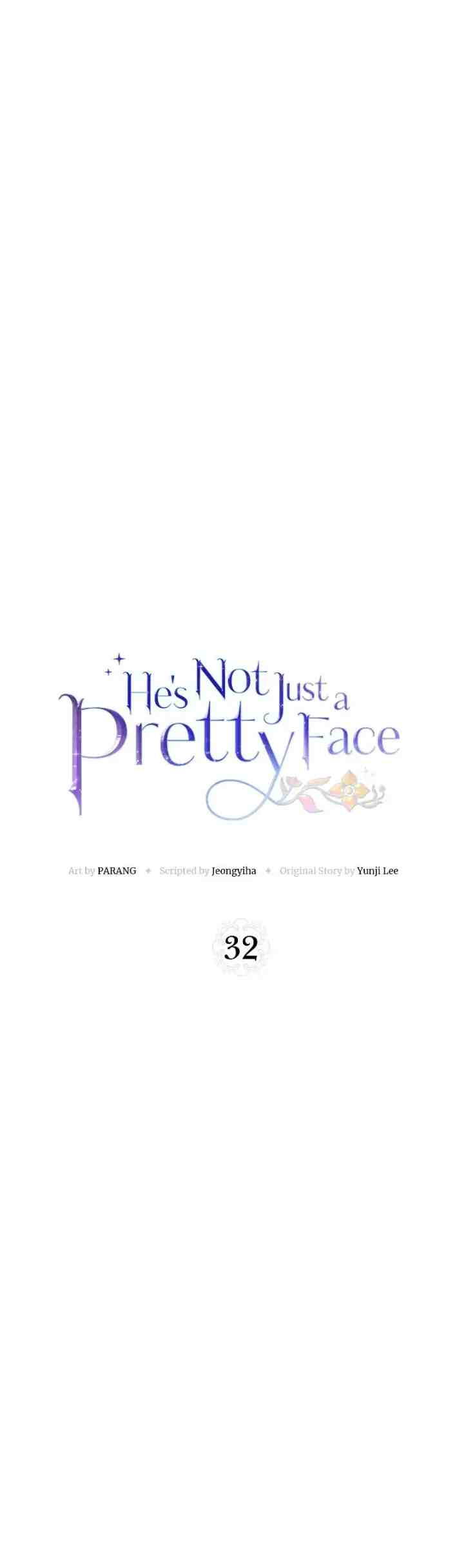 He's Not Just a Pretty Face chapter 32 halaman 6