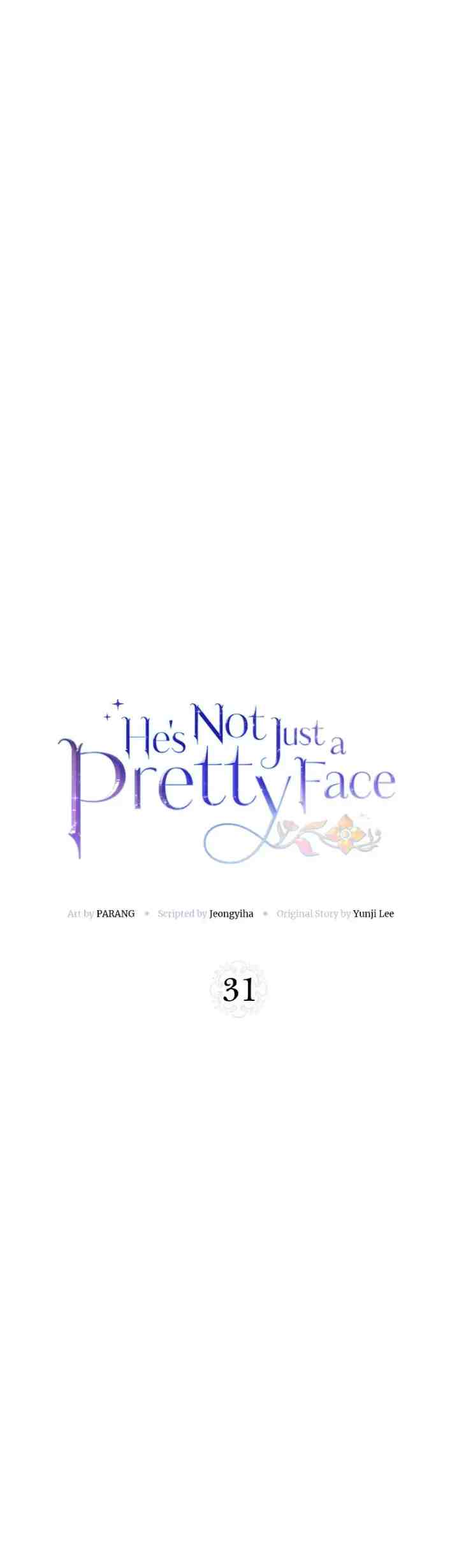 He's Not Just a Pretty Face chapter 31 halaman 5